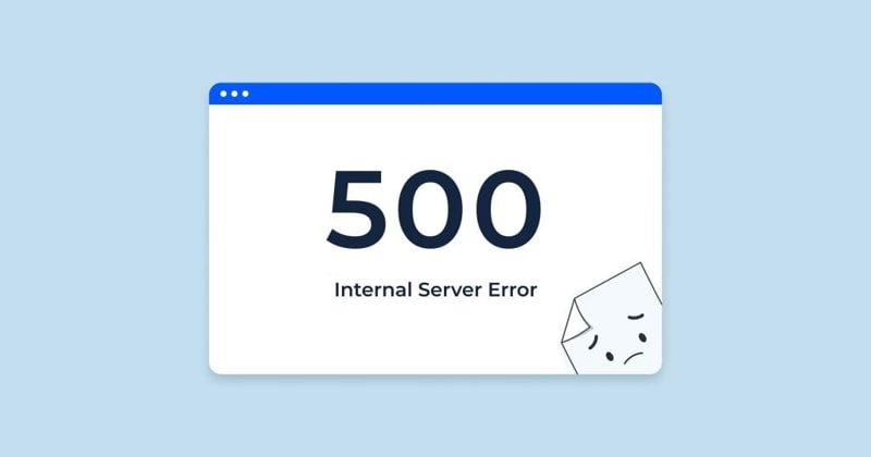 Lỗi 500 là gì? Nguyên nhân và cách khắc phục lỗi hiệu quả Lỗi 500 là gì? Nguyên nhân và cách khắc phục lỗi hiệu quả